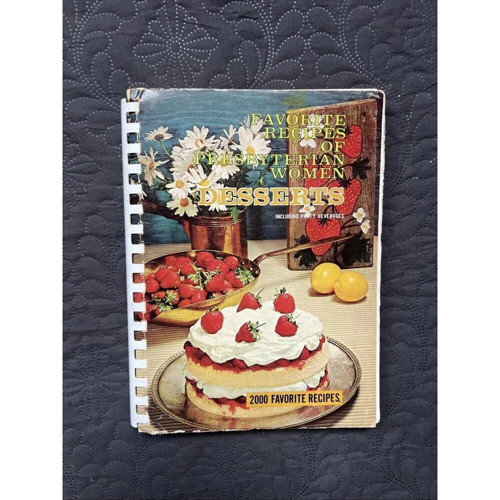 VTG Favorite Recipes Of Presbyterian Women 1968 Desserts W/Party Beverages Home